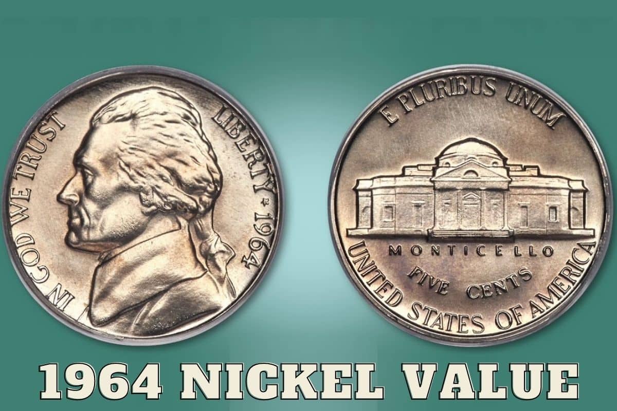 1964 Nickel Value (Prices of Different Conditions) Future Art Fair