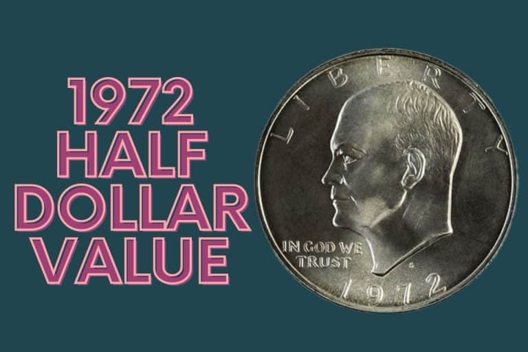 1972 Half Dollar Value (Prices of Different Conditions)