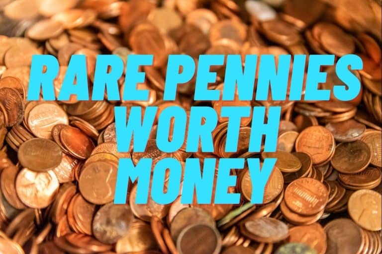 10 Rare Pennies Worth Money: You Won’t Believe How Much They’re Worth!