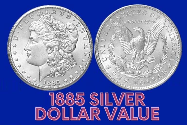 1885 Silver Dollar Value (Beware of the Fake One!)