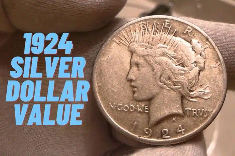 1924 Silver Dollar Value (Prices of Different Conditions)