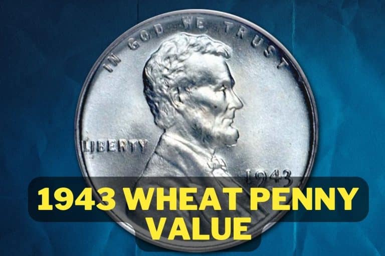 1943 Steel Penny Value (Prices of Different Conditions)