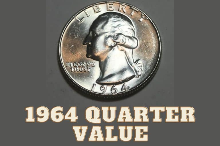 1964 Quarter Value (Prices of Different Conditions)