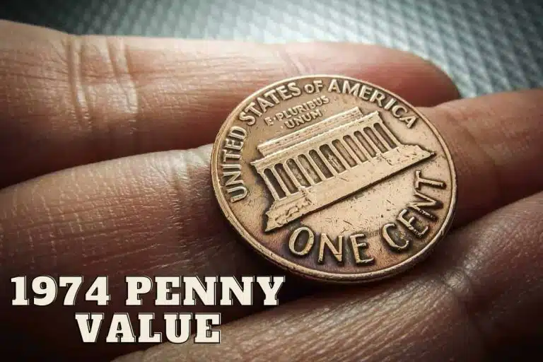 1974 Penny Value （Prices of Different Conditions）