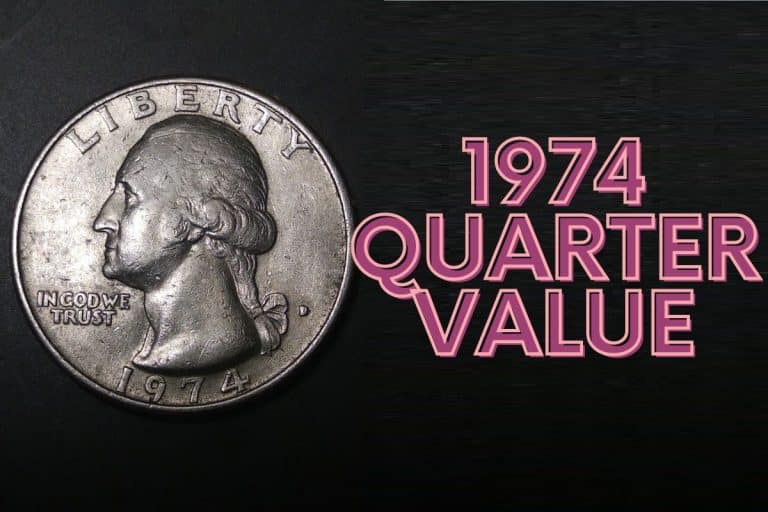 1974 Quarter Value (Prices of Different Conditions)