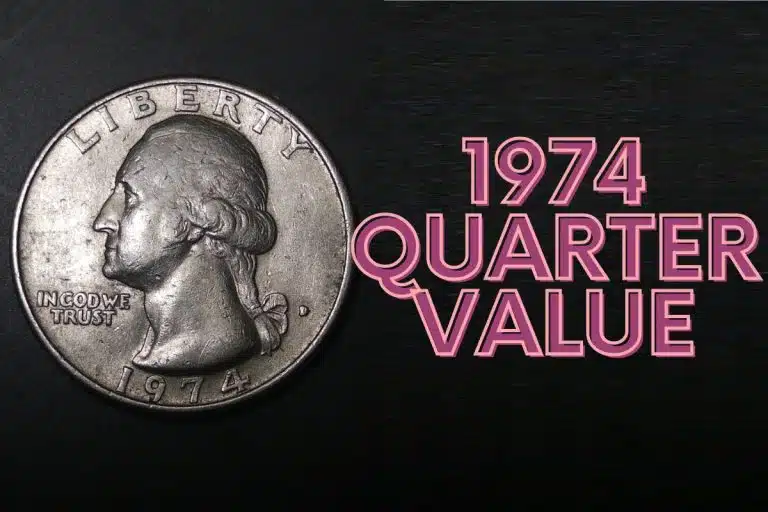 1974 Quarter Value (Prices of Different Conditions)
