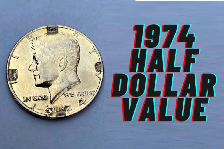 1974 Half Dollar Value (Prices of Different Conditions)