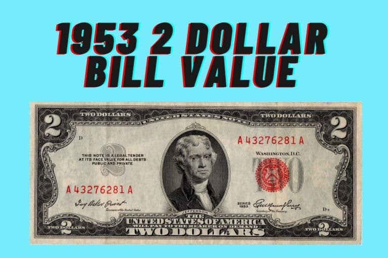 1953 2 Dollar Bill Value