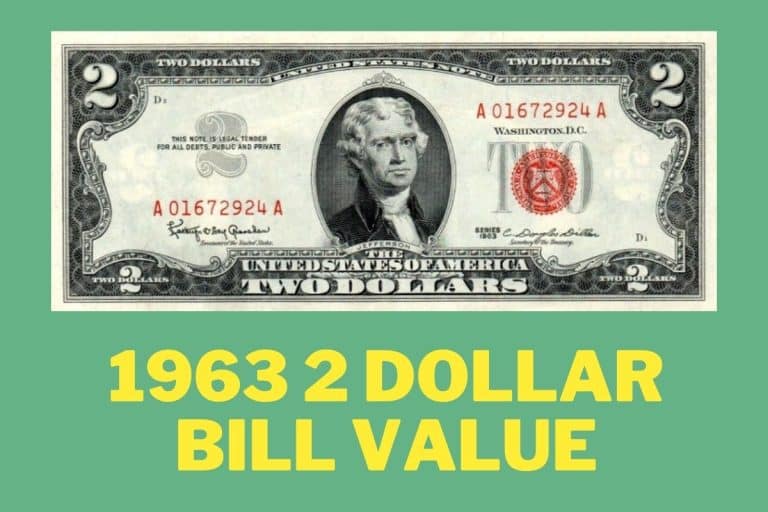 1963 2 Dollar Bill Value