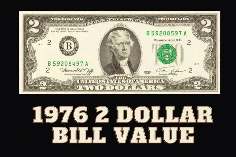 1976 2 Dollar Bill Value – Value In Different Conditions