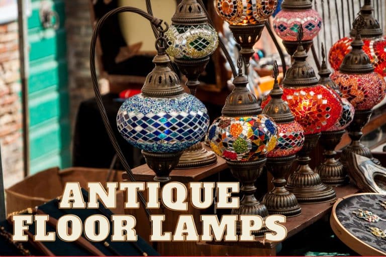 Antique Floor Lamps: How to Identify, Value and Care For Them?