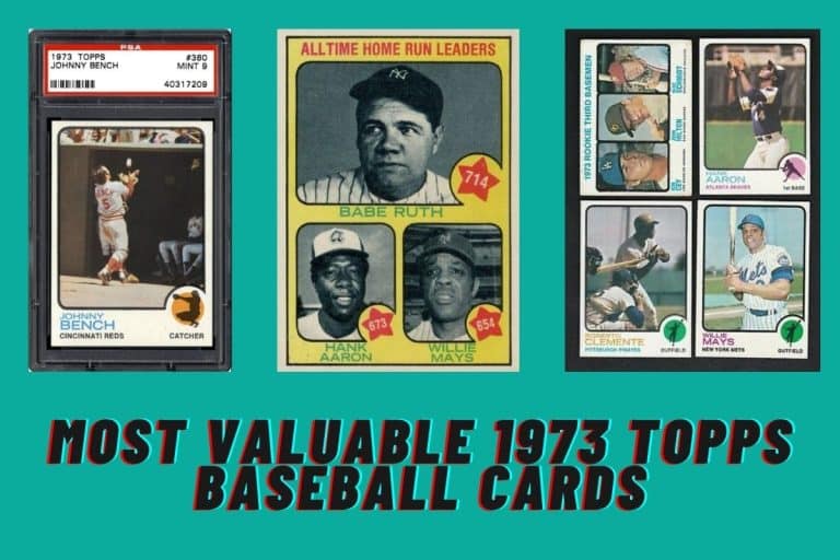 15 Most Valuable 1973 Topps Baseball Cards