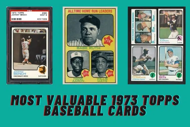 15 Most Valuable 1973 Topps Baseball Cards